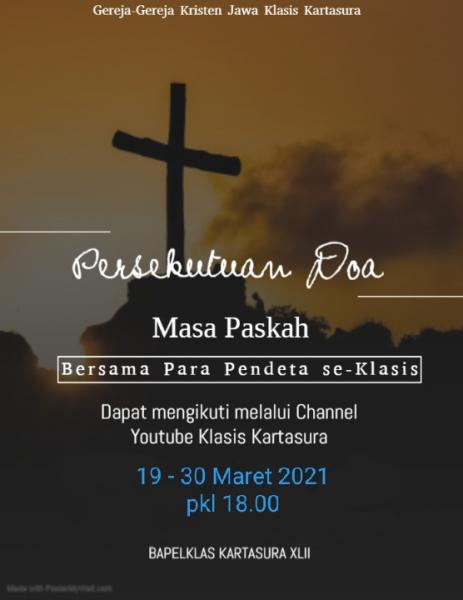 Persekutuan Doa Masa Paskah Klasis Kartasura 2021