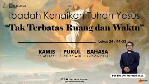 Embedded thumbnail for Ibadah Kenaikan Isa Almasih Kamis, 13 Mei 2021