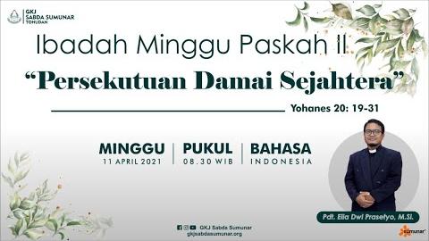 Embedded thumbnail for Ibadah Minggu Paskah II, 11 April 2021